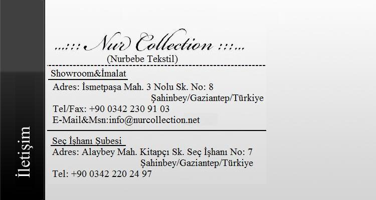 Nurlife Collection , Nurbebe Tekstil Nur Collection İletişim 